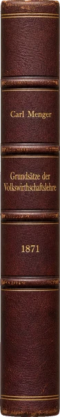 Carl Menger, Grundsätze der Volkswirthschaftslehre. Erster, allgemeiner Theil (1871)